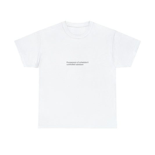 Schedule II Tee